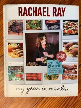 My Year in Meals by Rachael Ray & John Cusimano (2012 First Edition) – SIGNED
